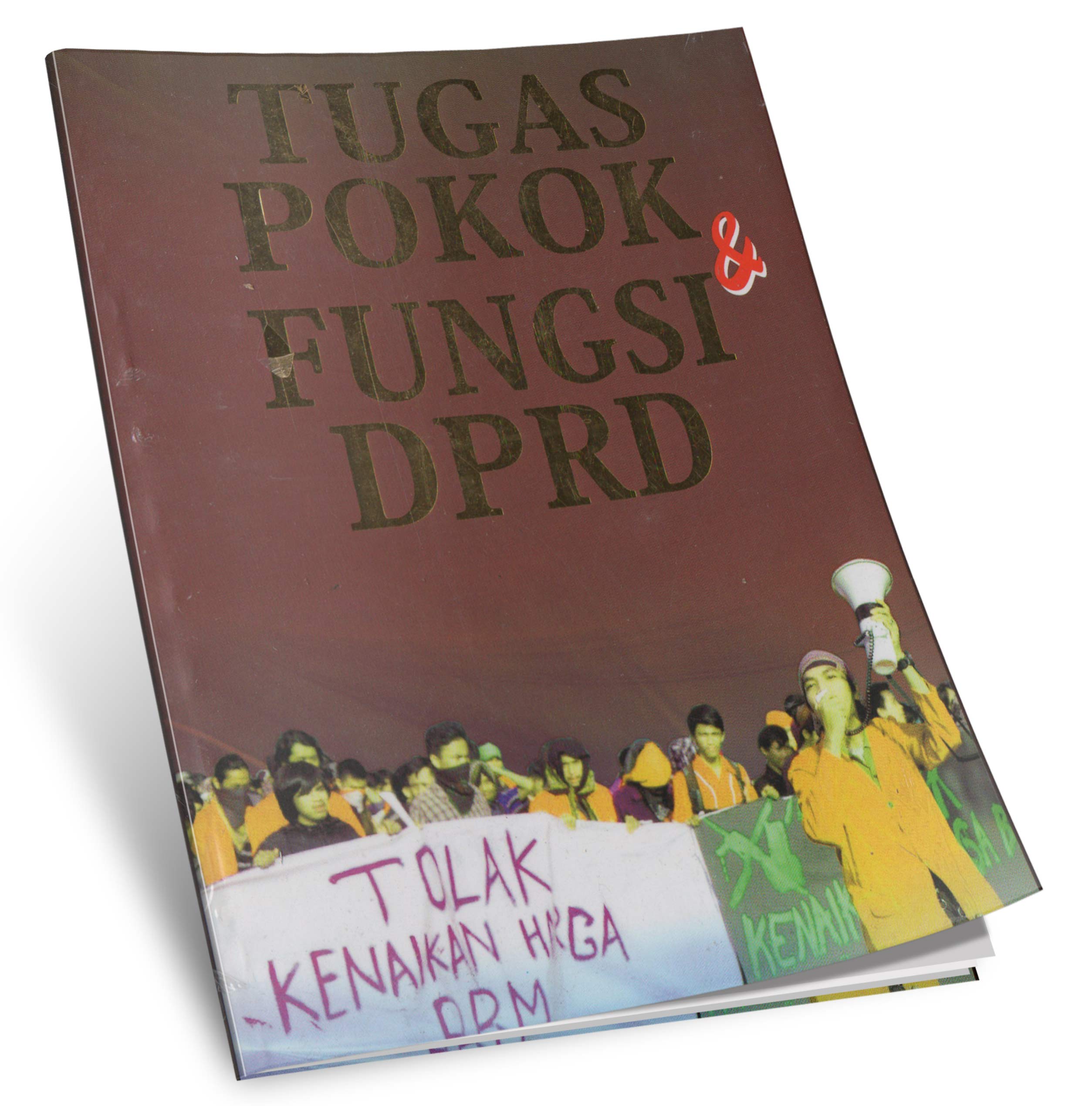 Tugas Pokok Fungsi DPRD